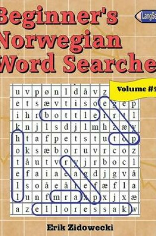 Cover of Beginner's Norwegian Word Searches - Volume 5