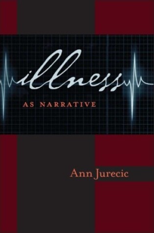 Cover of Illness as Narrative