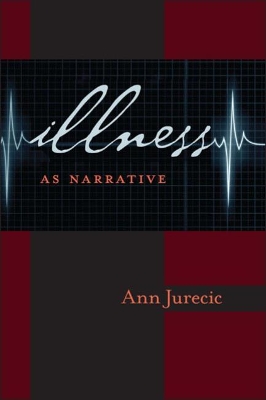 Book cover for Illness as Narrative