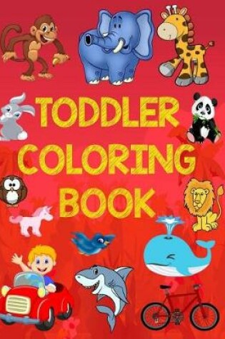 Cover of Toddler Coloring Book