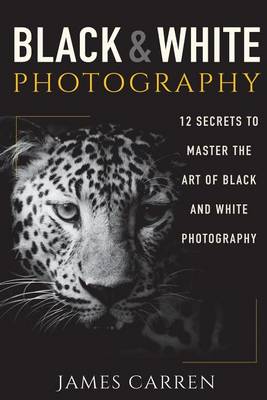 Cover of Black And White Photography