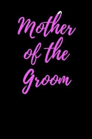 Cover of Mother of the Groom