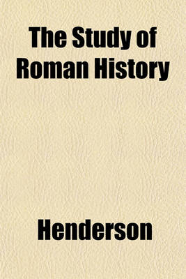 Book cover for The Study of Roman History