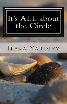 Book cover for It's ALL about the Circle