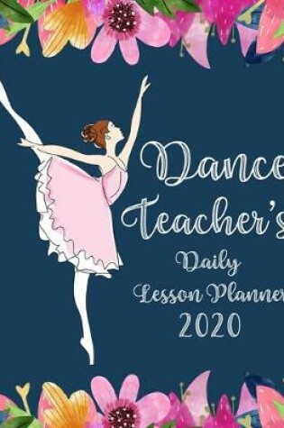 Cover of Dance Teacher's Daily Lesson Planner