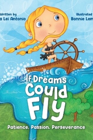 Cover of If Dreams Could Fly