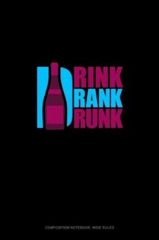 Cover of Drink Drank Drunk
