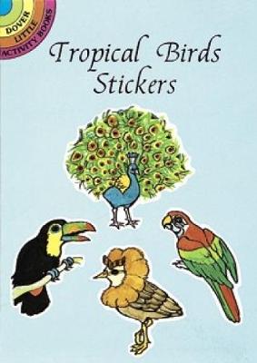 Book cover for Tropical Birds Stickers