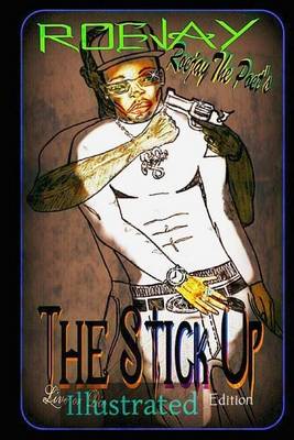 Book cover for Roejay the poet's The Stick Up