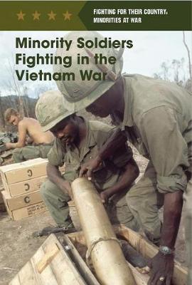 Book cover for Minority Soldiers Fighting in the Vietnam War