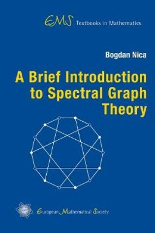 Cover of A Brief Introduction to Spectral Graph Theory