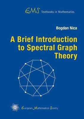 Cover of A Brief Introduction to Spectral Graph Theory