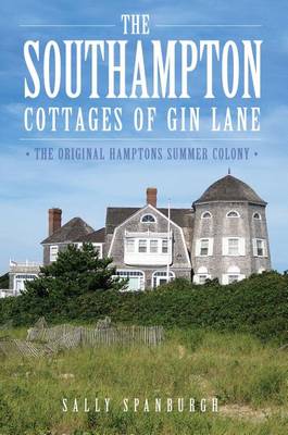 Book cover for The Southampton Cottages of Gin Lane