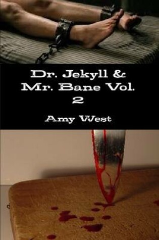 Cover of Dr. Jekyll & Mr. Bane Vol. 2