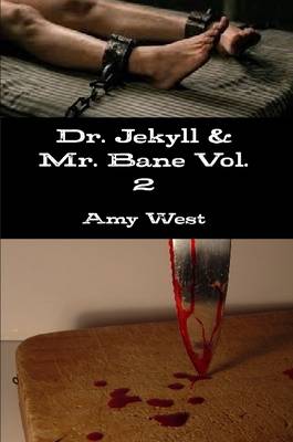 Book cover for Dr. Jekyll & Mr. Bane Vol. 2