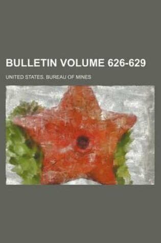 Cover of Bulletin Volume 626-629