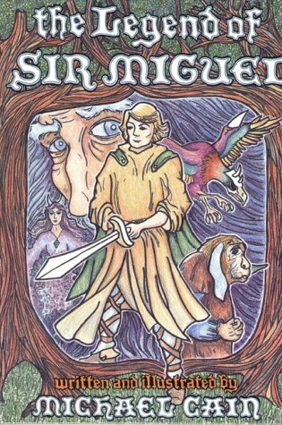 Cover of The Legend of Sir Miguel