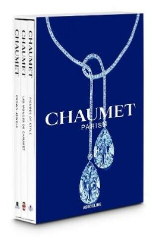 Cover of Chaumet Set of 3: Figures of Style, Crown Jewels & Les Mondes de Chaumet