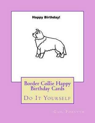 Book cover for Border Collie Happy Birthday Cards