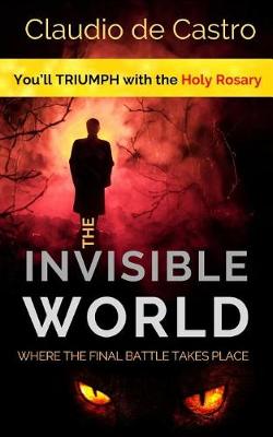 Book cover for The Invisible WORLD, where the Final Battle takes place