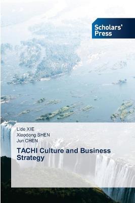 Book cover for TACHI Culture and Business Strategy
