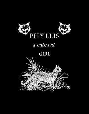 Book cover for PHYLLIS a cute cat girl