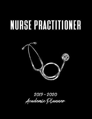 Book cover for Nurse Practitioner 2019 - 2020 Academic Planner