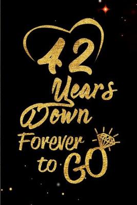 Book cover for 42 Years Down Forever to Go