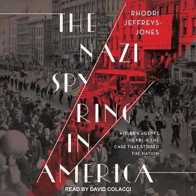 Book cover for The Nazi Spy Ring in America