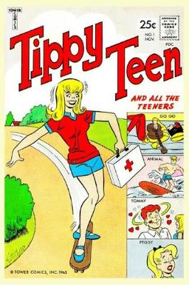 Book cover for Tippy Teen #1 Comic Book ( full color inside)