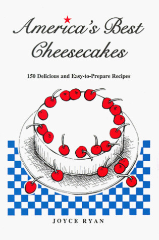 Cover of America's Best Cheesecakes