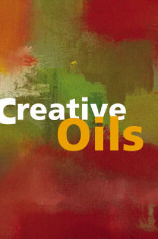 Cover of Creative Oils