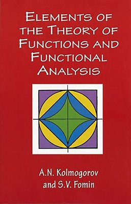 Cover of Elements of the Theory of Functions and Functional Analysis