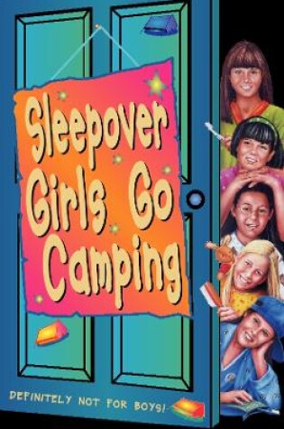 Cover of Sleepover Girls Go Camping