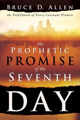 Book cover for The Prophetic Promise of the Seventh Day