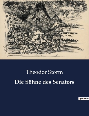 Book cover for Die Söhne des Senators