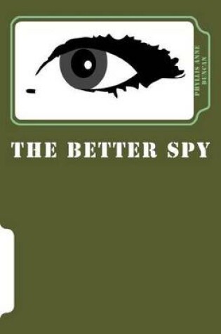 Cover of The Better Spy