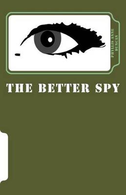 Book cover for The Better Spy