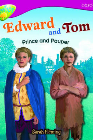 Cover of Oxford Reading Tree: Level 10: Treetops Non-Fiction: Edward and Tom: Prince and Pauper