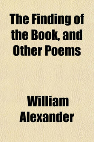 Cover of The Finding of the Book, and Other Poems