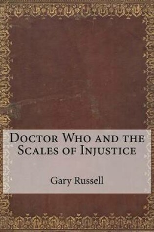 Cover of Doctor Who and the Scales of Injustice