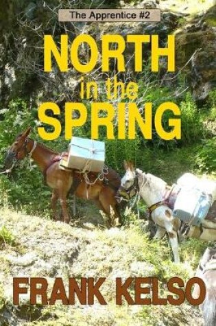 Cover of North in the Spring