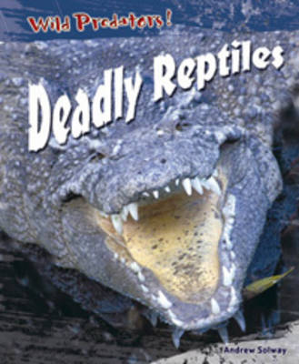 Book cover for Deadly Reptiles