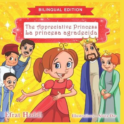 Book cover for The Appreciative Princess / La princesa agradecida (Bilingual English-Spanish Edition)