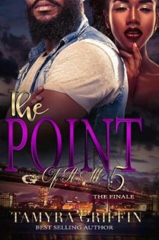 Cover of The Point of It All 5... The Finale