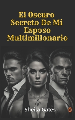 Book cover for El Oscuro Secreto De Mi Esposo Multimillonario Volumen 12