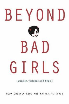 Book cover for Beyond Bad Girls