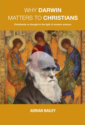 Book cover for Why Darwin Matters to Christians