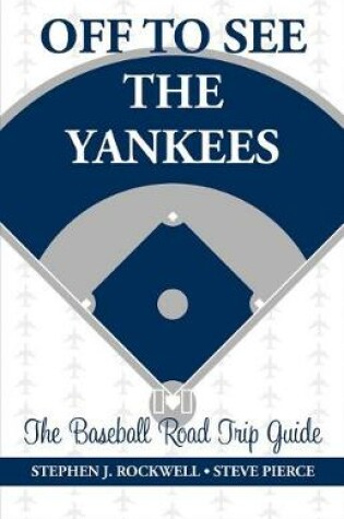 Cover of Off to See the Yankees