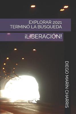 Book cover for Explorar 2021 Termino La Busqueda